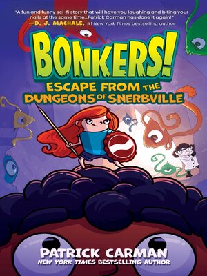cover image of Escape from the Dungeons of Snerbville